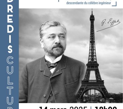 Vendredi culturel –  « Gustave Eiffel, le génie de la tour »